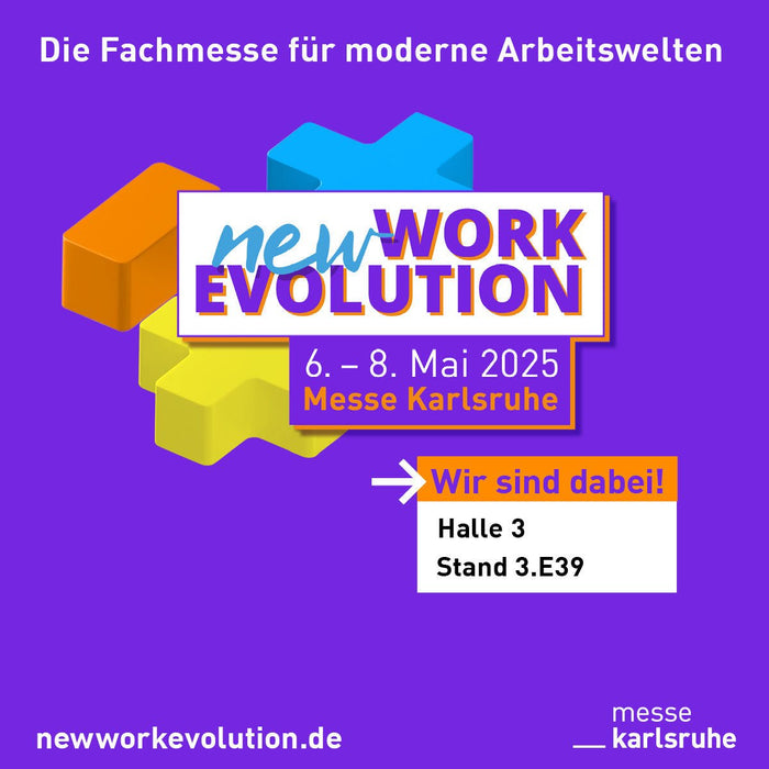 Erlebniswelt für neues Arbeiten NEW WORK EVOLUTION – 6.-8. Mai 2025 in Karlsruhe und wir sind mit dabei!